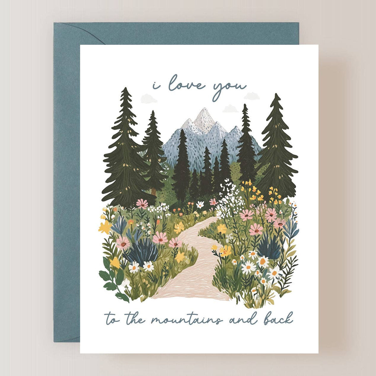 Hiking Love Card, I Love You to the Mountains and Back